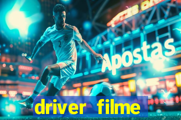 driver filme completo dublado